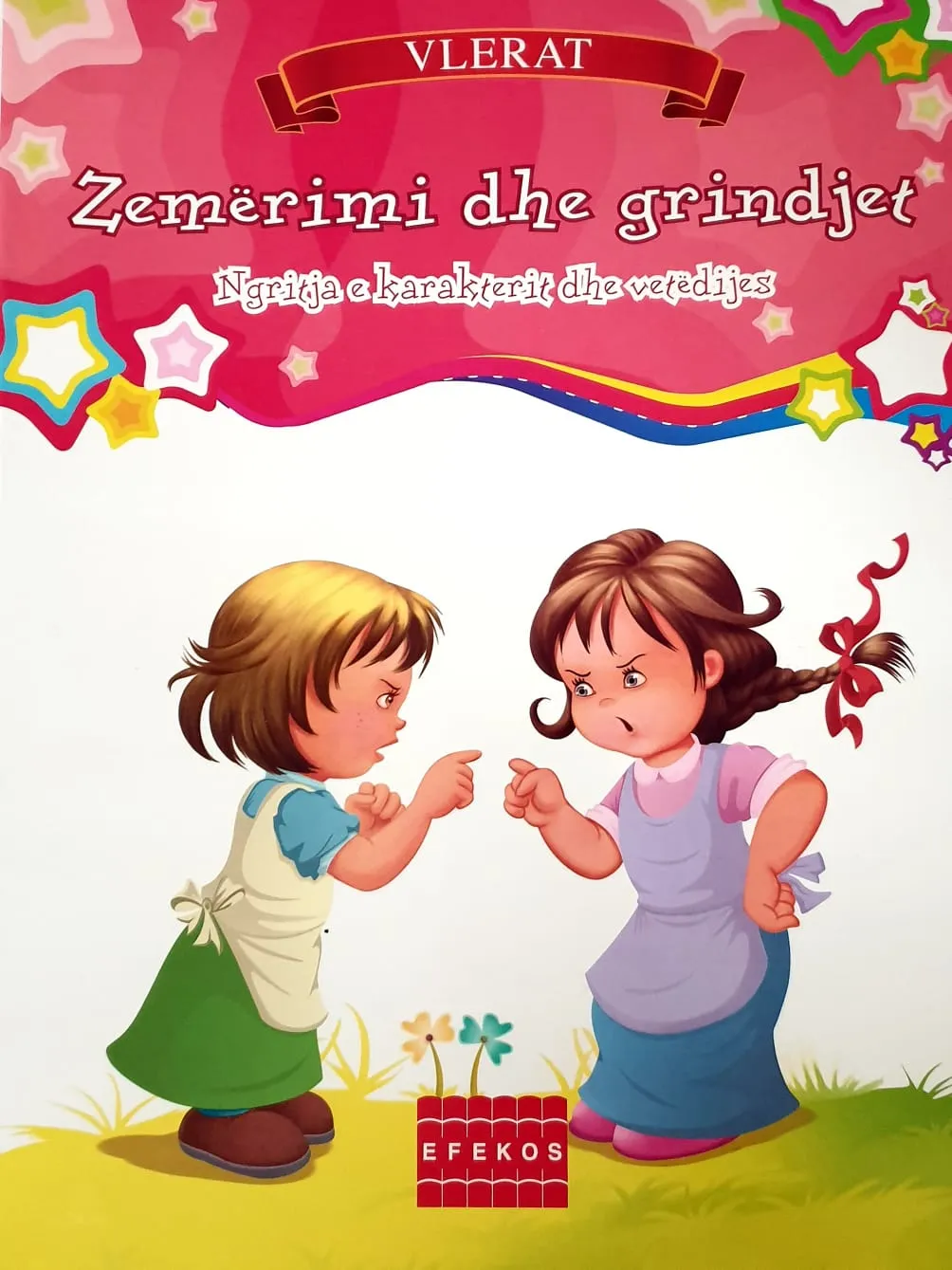 ZEMERIMI DHE GRINDJET Ngritja e karakterit dhe vetëdijes – libër psikologjik