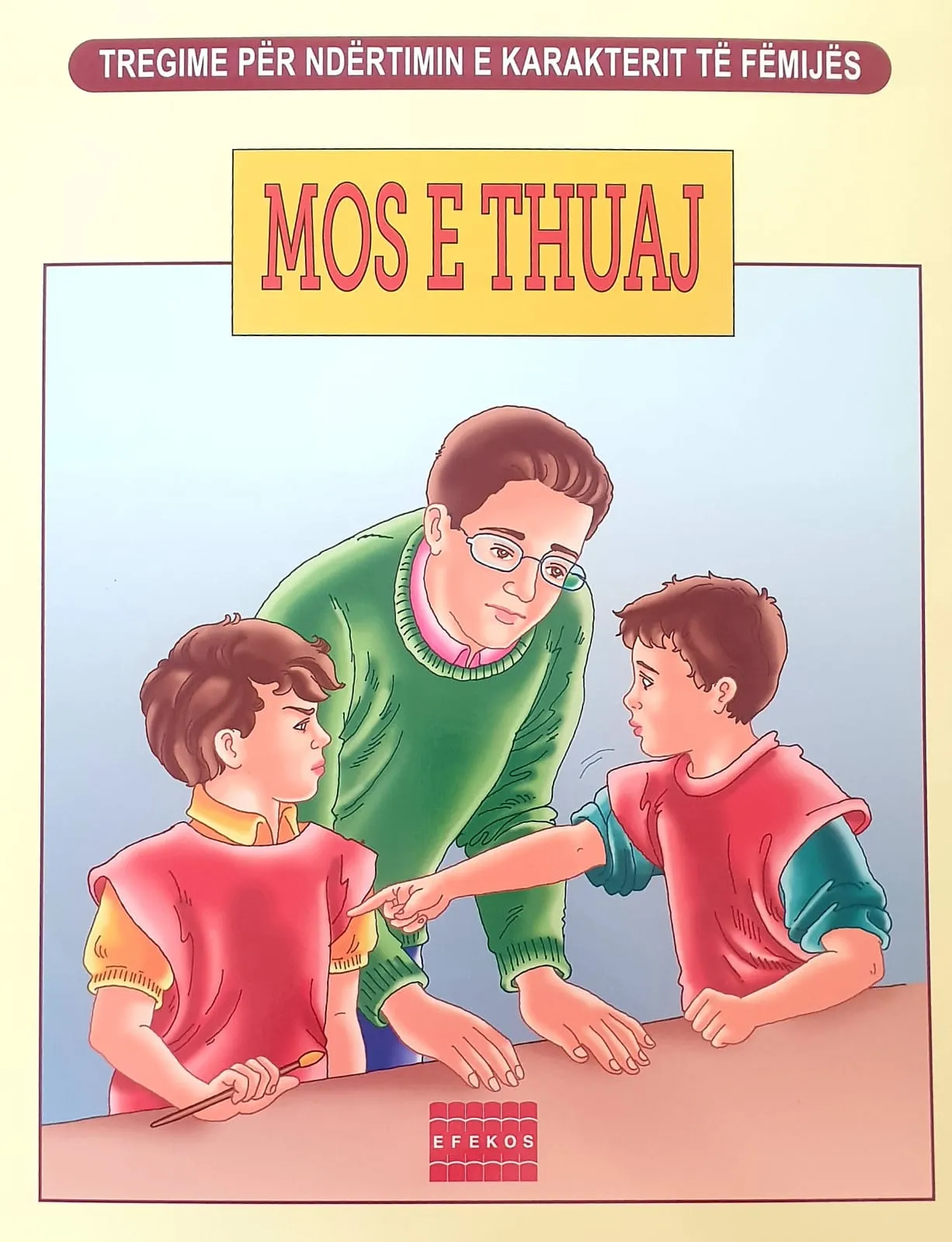 MOS E THUAJ – libër psikologjik