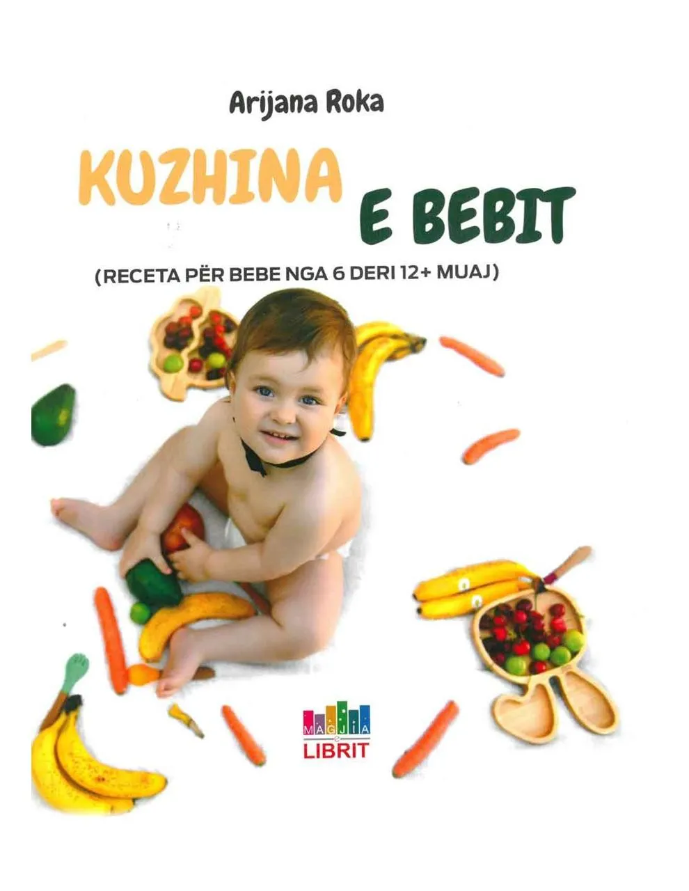 kuzhina e bebit Arijana Roka liber