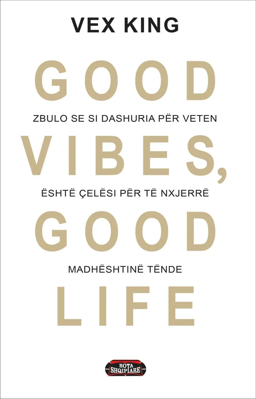 Good Vibes Good Life