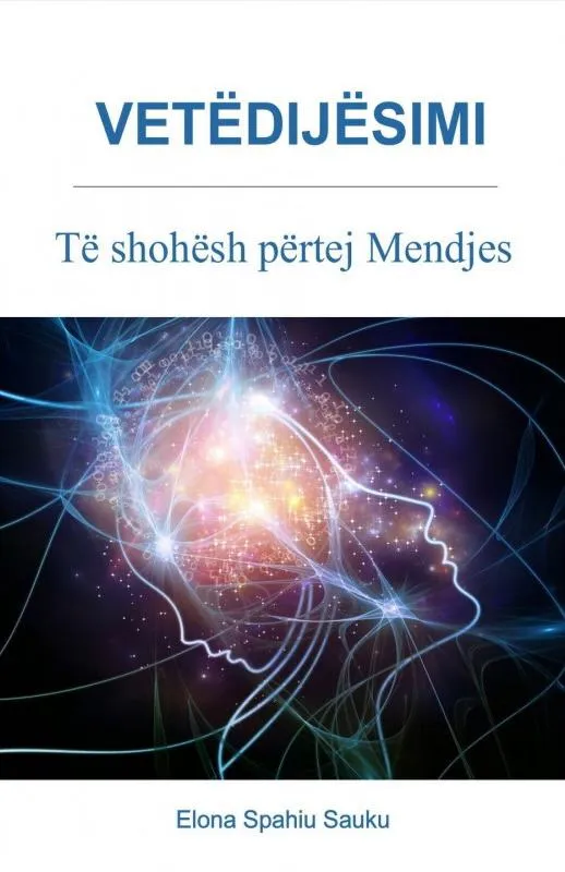 Vetedijesimi te shohesh pertej mendjes