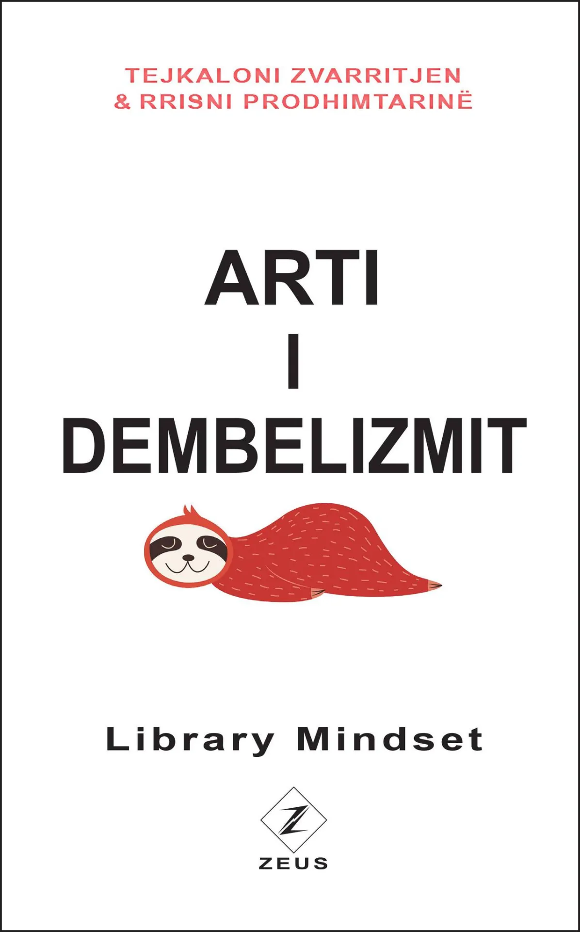 Arti i dembelizmit – libër psikologjik