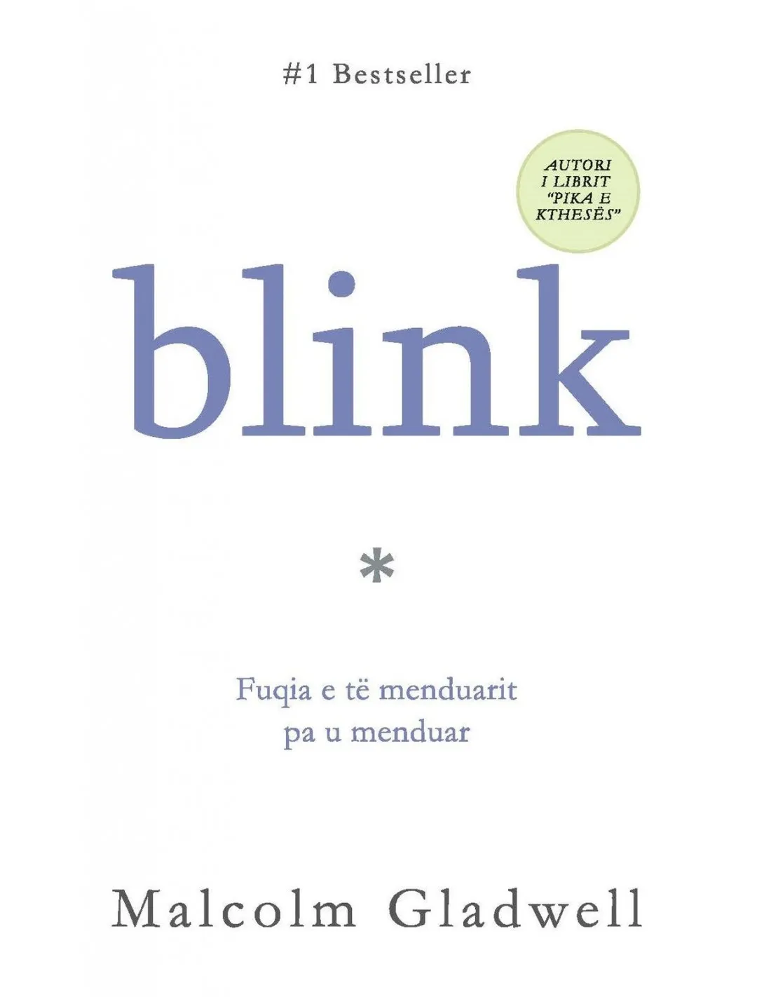 Blink: The Power of Thinking Without Thinking – psychology book
