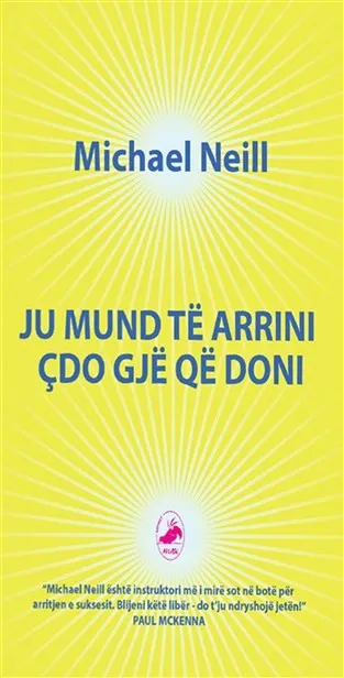 Ju mund te arrini cdo gje qe doni – libër psikologjik