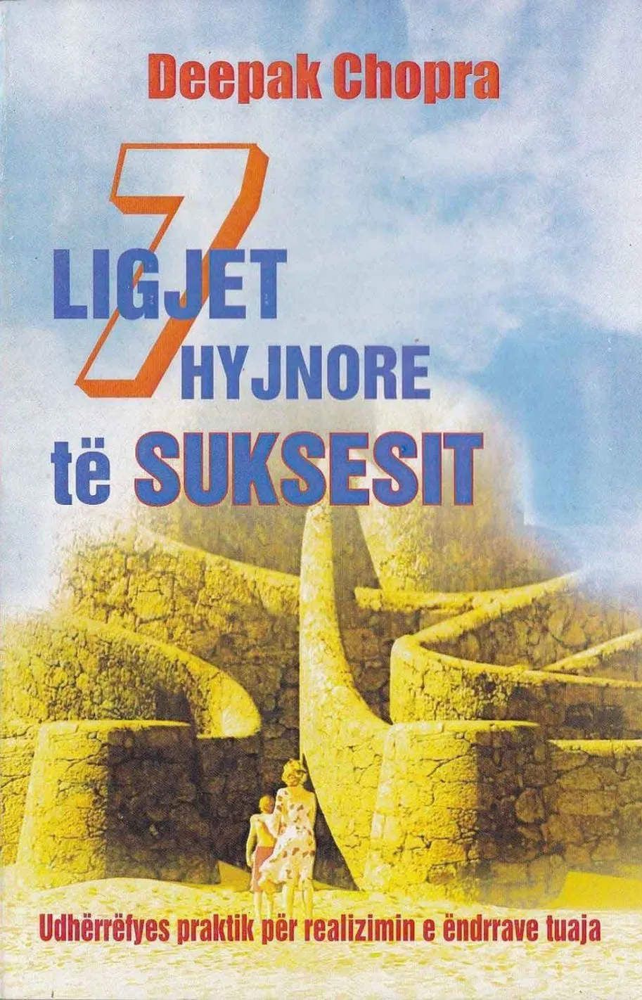 7 Ligjet Hyjnore te Suksesit – libër psikologjik
