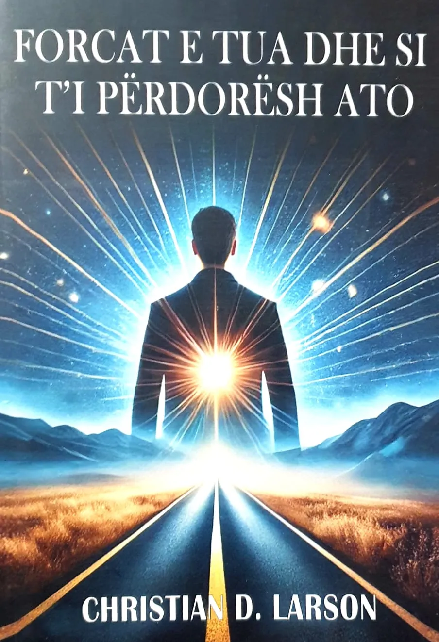 Forcat e tua dhe si ti perdoresh ato – libër psikologjik
