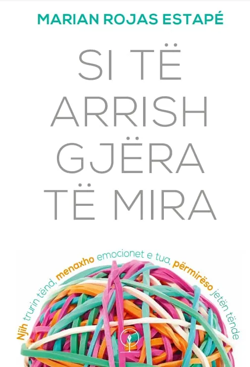 Si te arrish gjera te mira