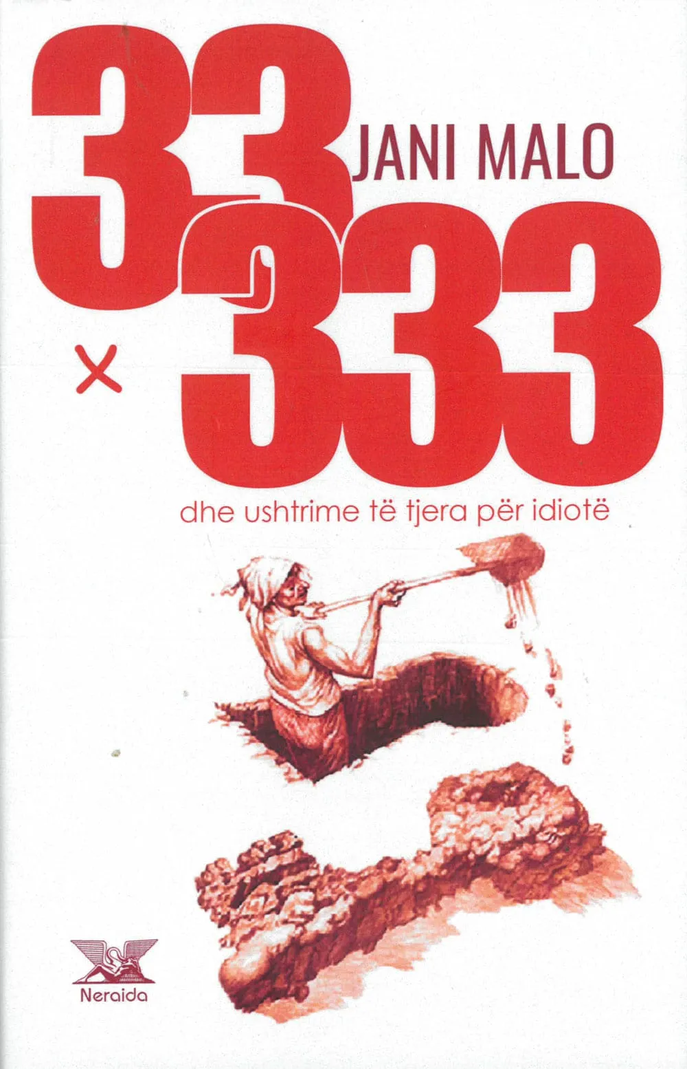 33 x 333 and Other Exercises for Idiots – psychology book