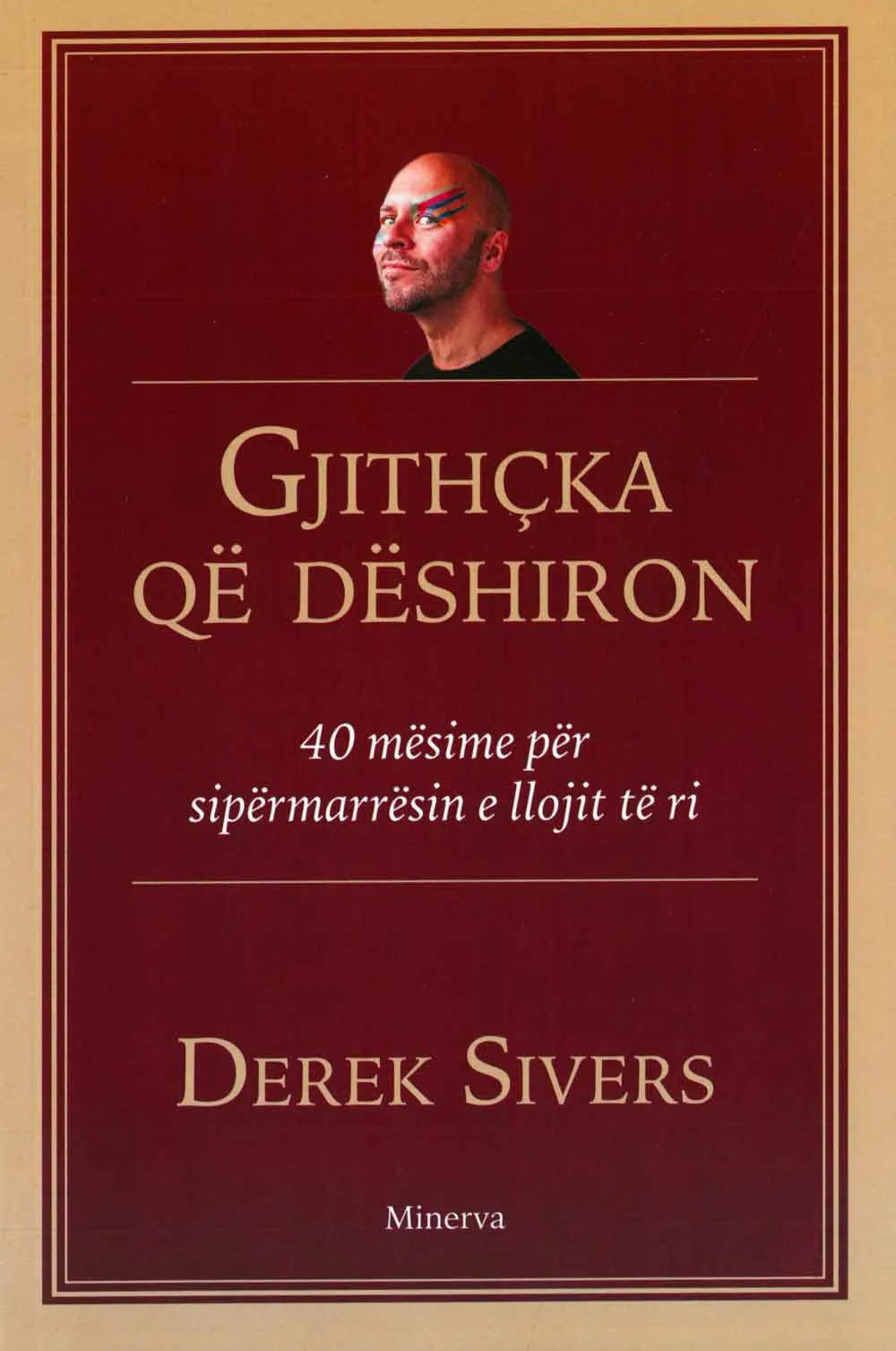 Gjithcka qe deshiron – libër psikologjik