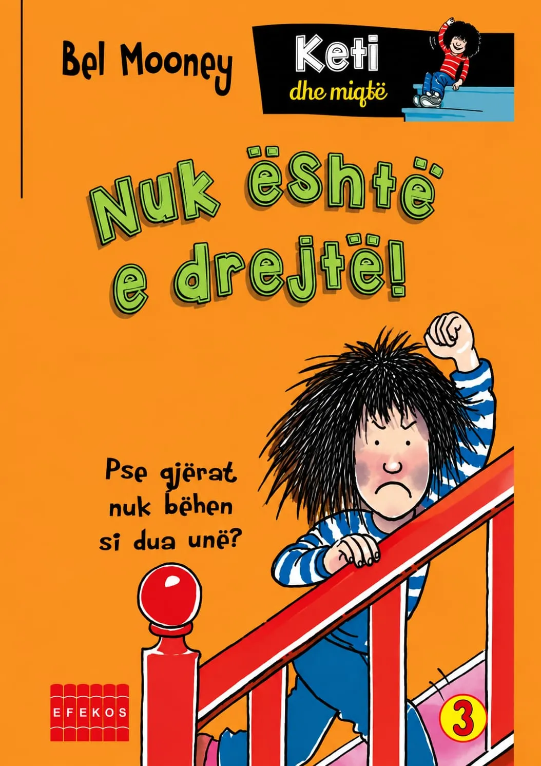 Nuk eshte e drejte! - Keti dhe miqte – libër psikologjik
