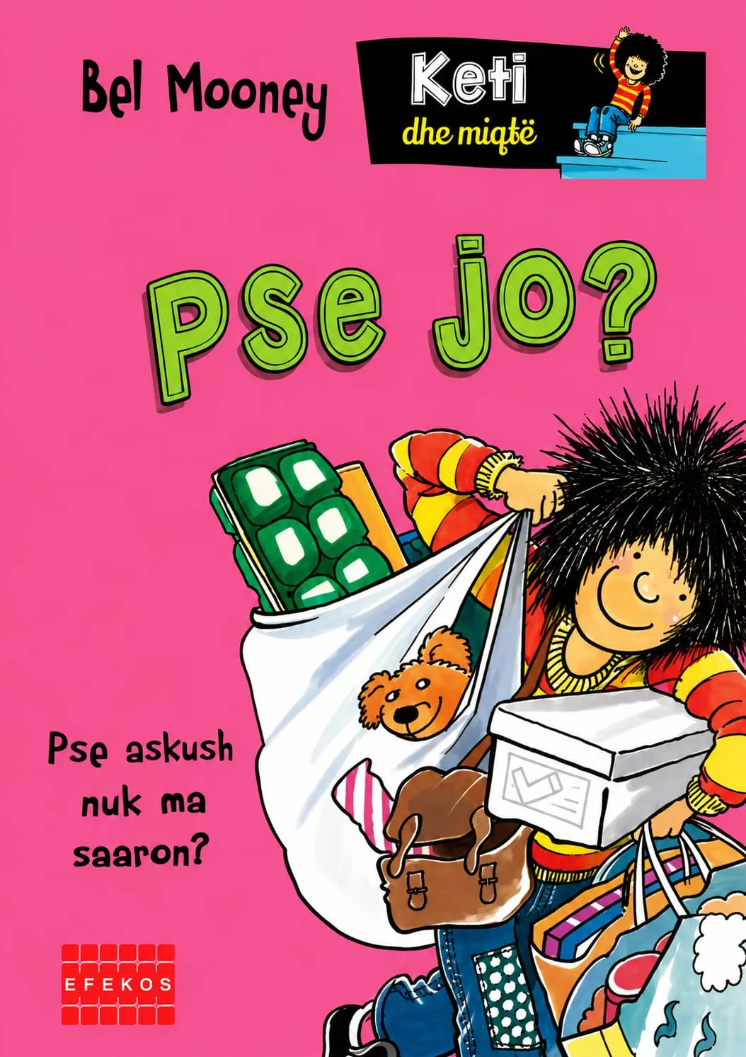 Pse jo? - Keti dhe miqte – libër psikologjik