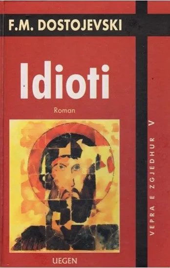 The Idiot – psychology book