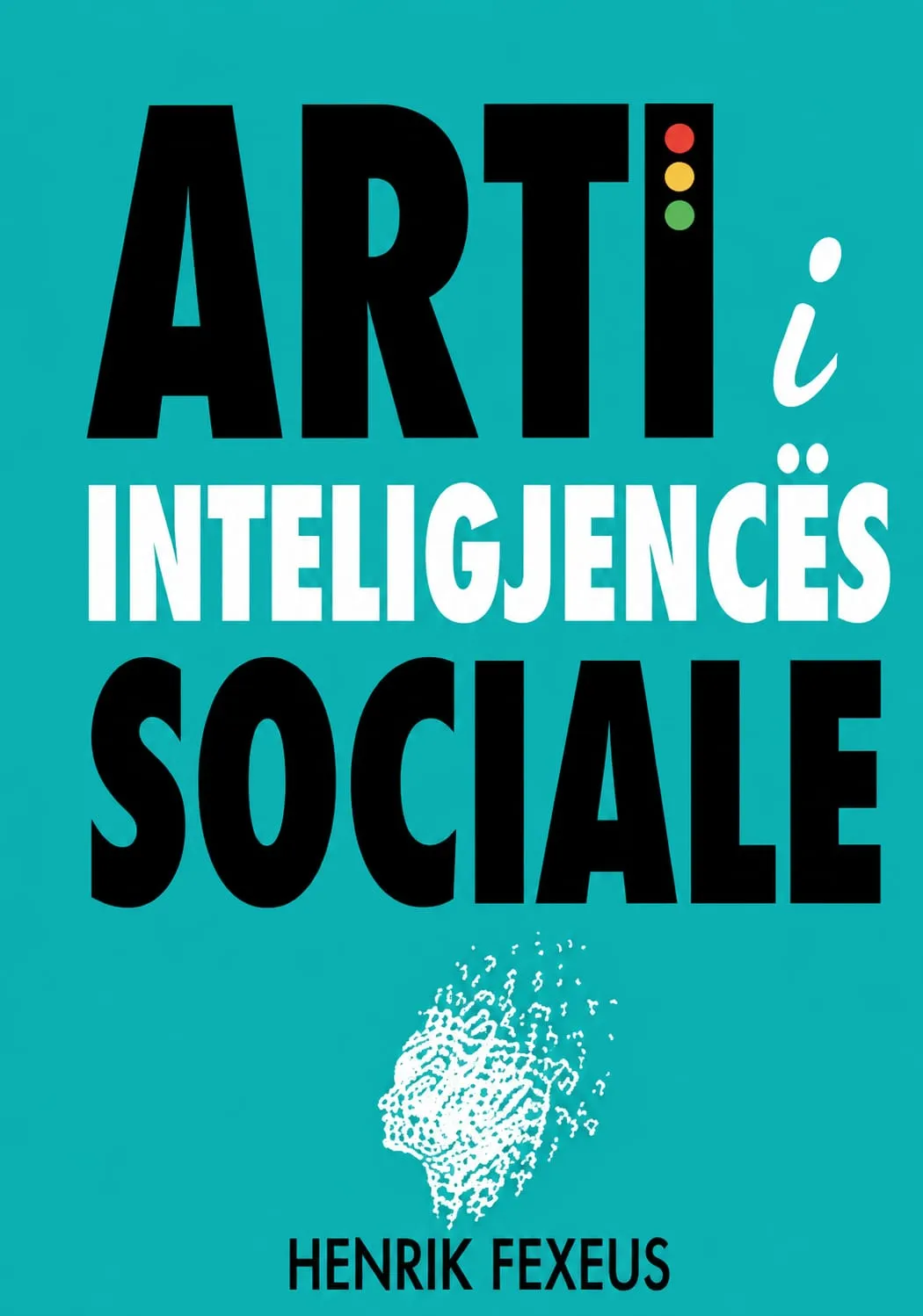 The Art of Social Intelligence – psychology book