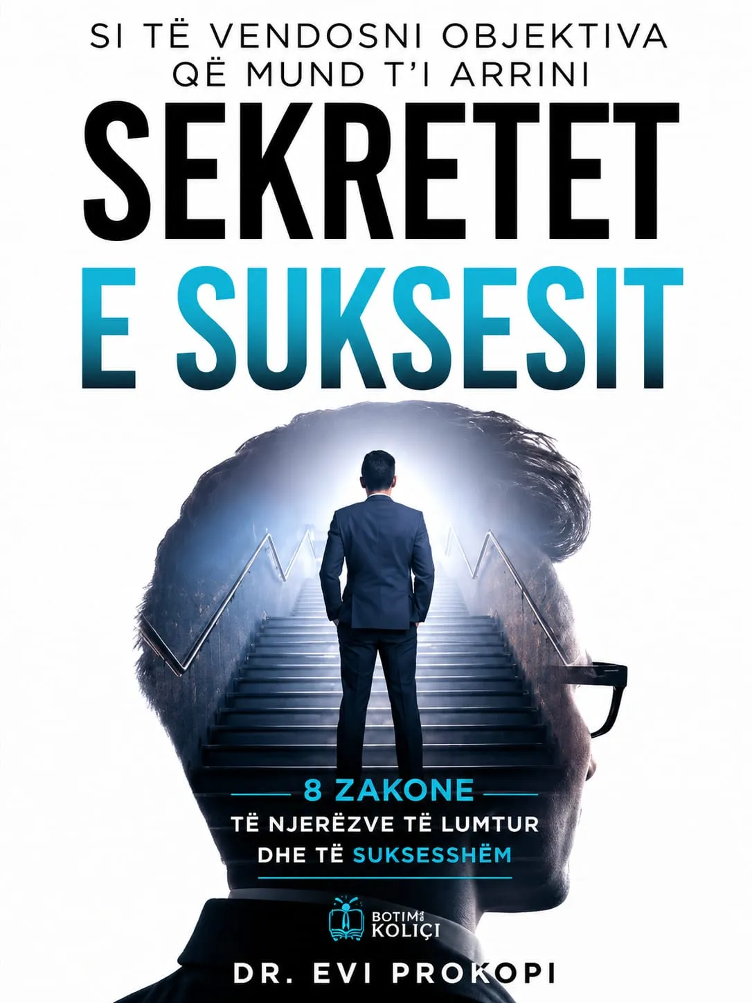 Sekretet e Suksesit Evi Prokopi