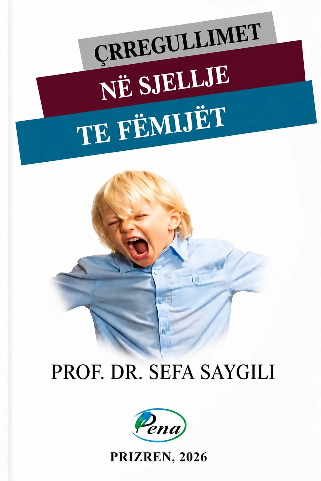 Crregullimet ne sjellje te femijet – libër psikologjik
