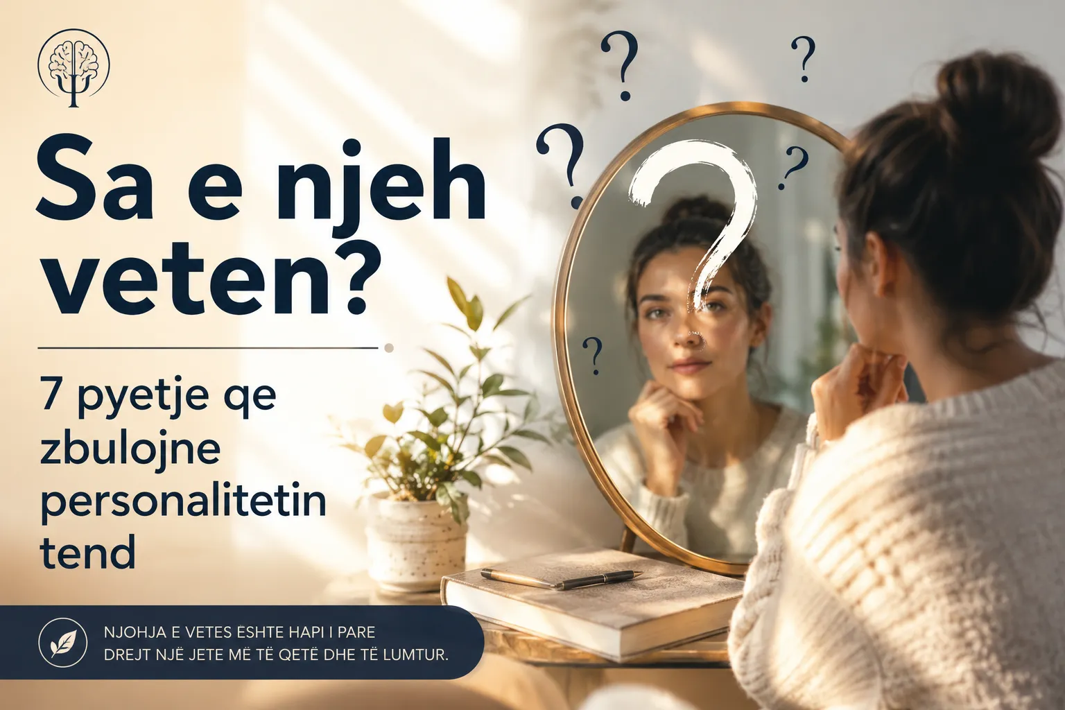 How Well Do You Know Yourself? 7 Questions That Reveal Your Personality