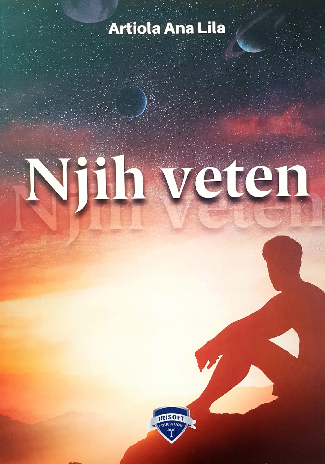 Njih Veten Artiola Ana Lila