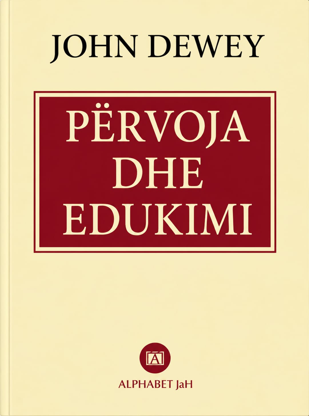 pervoja dhe edukimi john dewey
