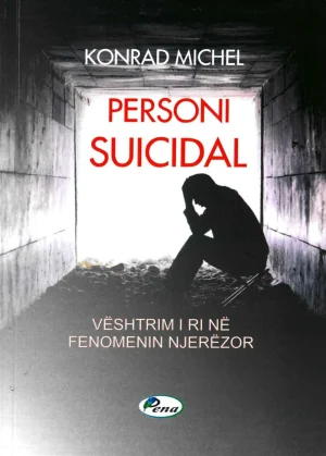 Personi Suicidal dhe vetevrasja