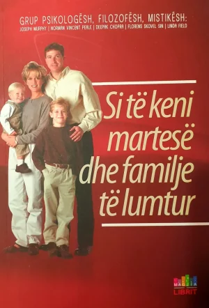 martese dhe familje te lumtur