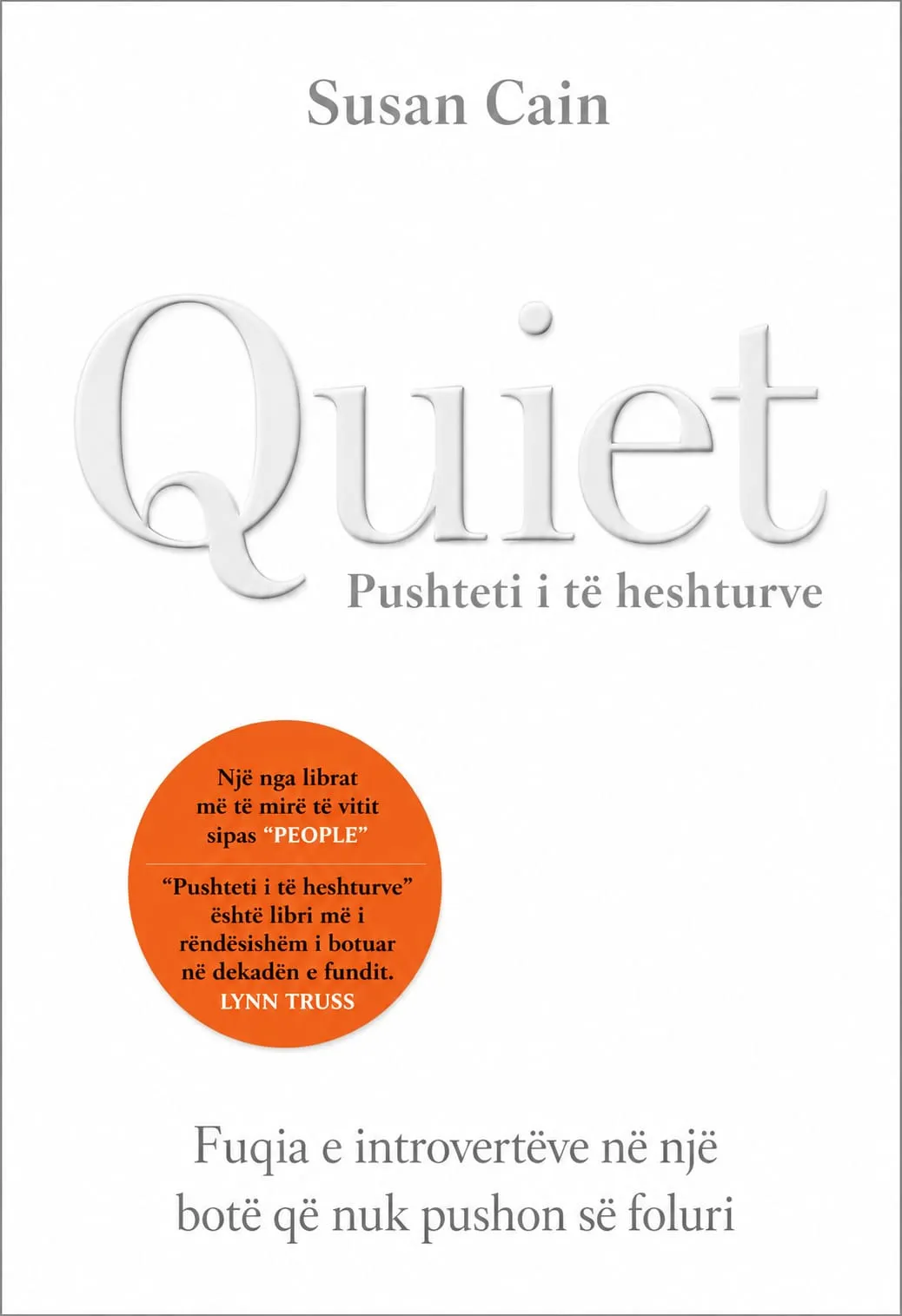 Quiet — Pushteti i te heshturve