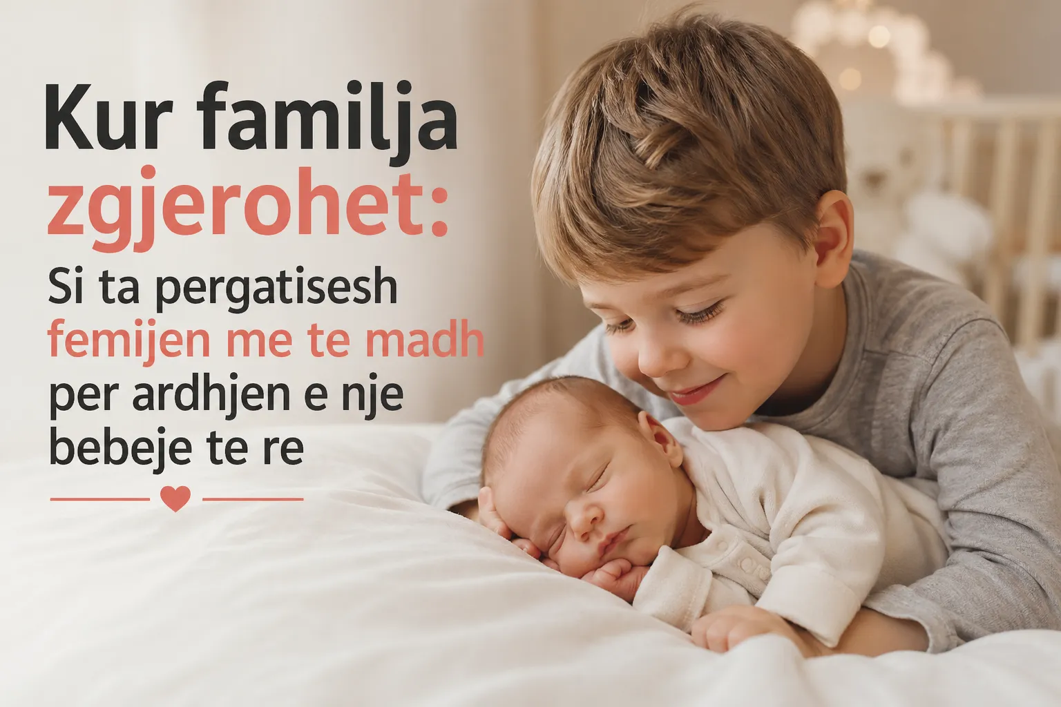 femija me i madh dhe bebeja e re