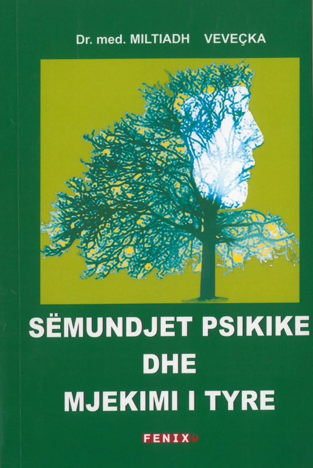 Semundjet Psikike Dhe Mjekimi I Tyre