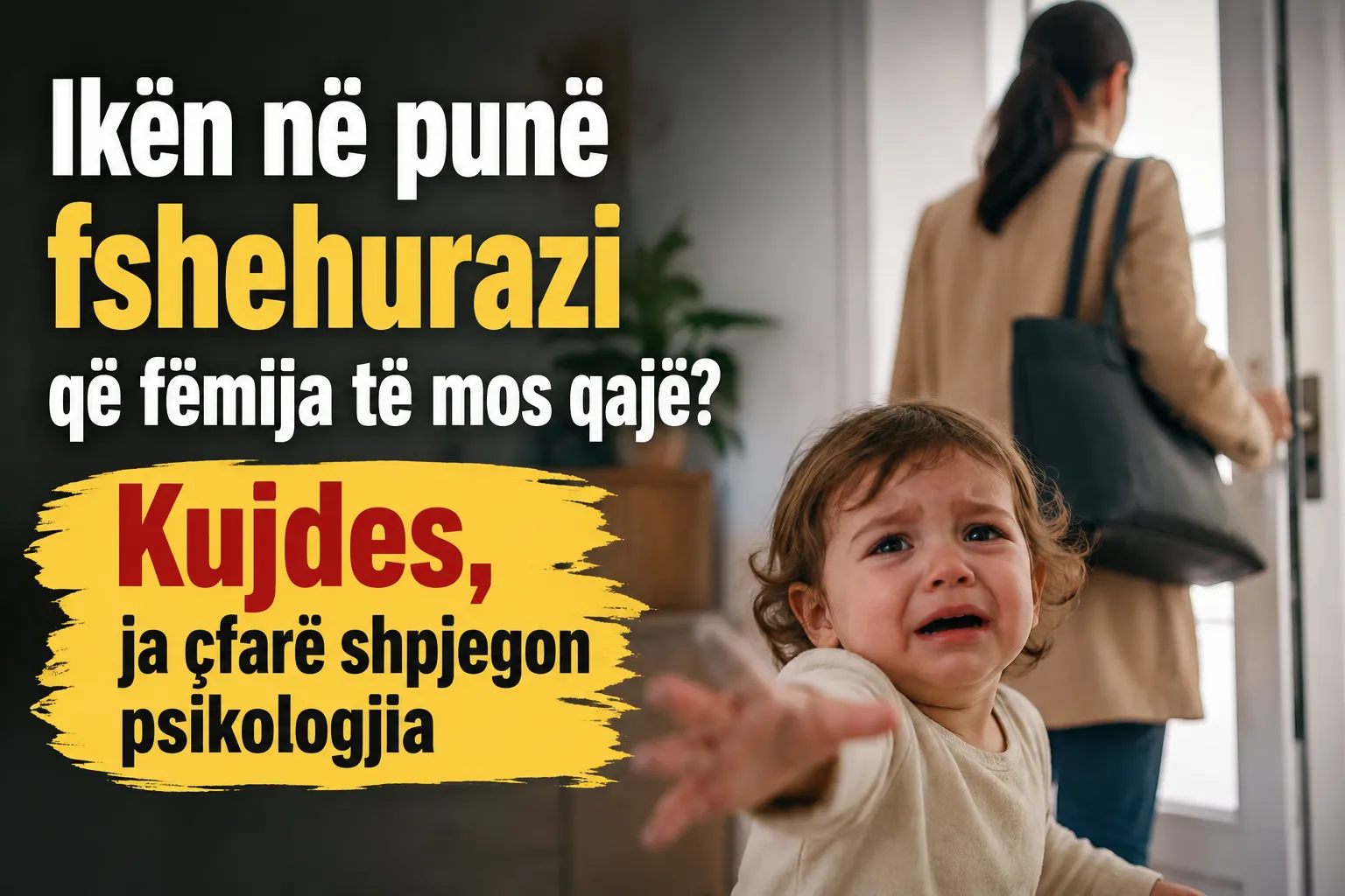 Iken ne pune fshehurazi qe femija te mos qaje? Kujdes, ja cfare shpjegon psikologjia