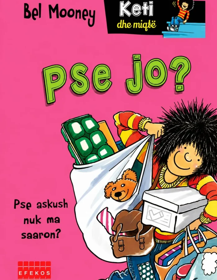 Pse jo? – Keti dhe miqte
