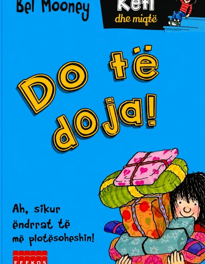 Do te doja! / Keti dhe miqte