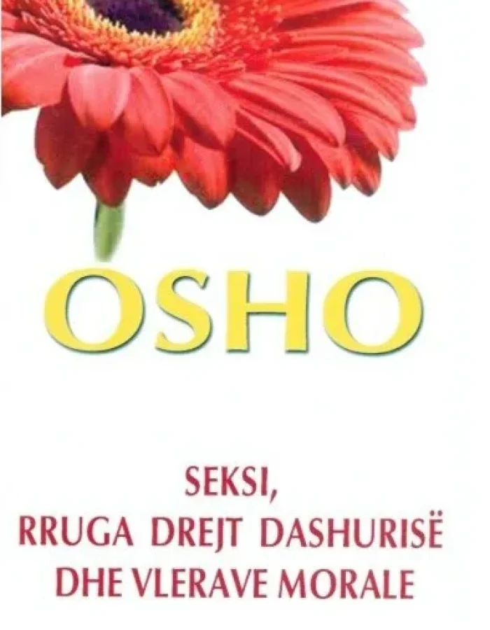 Seksi, rruga drejt dashurisë dhe vlerave morale