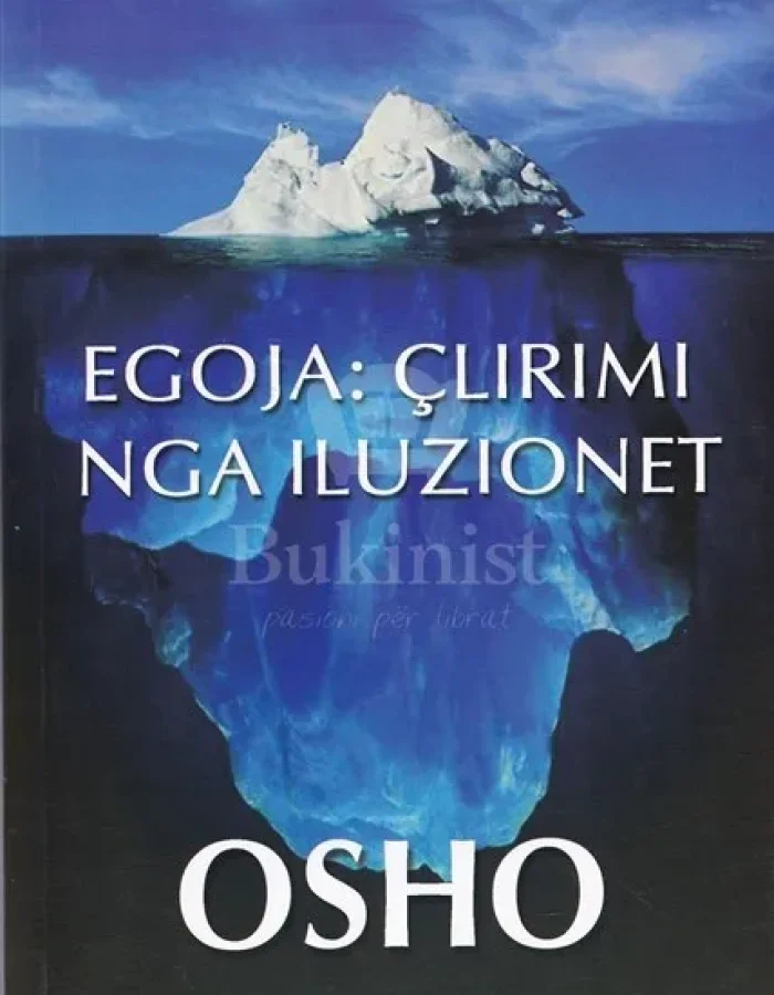 Egoja: Çlirimi nga Iluzionet