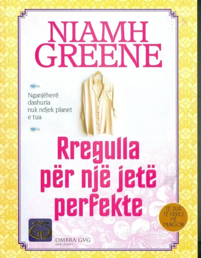 Rregulla per nje jete perfekte