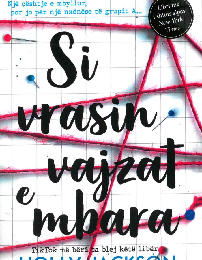 Si vrasin vajzat e mbara