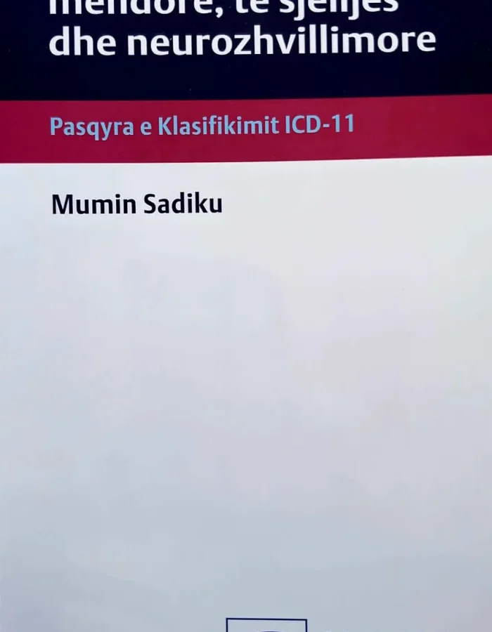 Crregullimet mendore, të sjelljes dhe neurozhvillimore